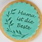 Preview: Keksstempel mit Text Mama ist die Beste